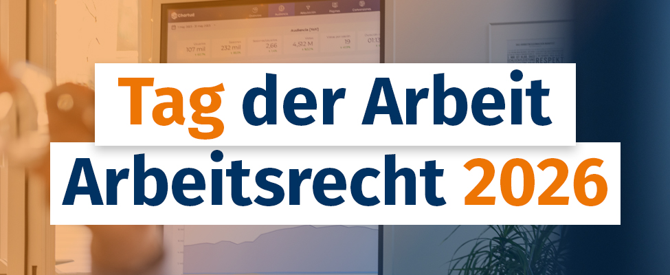 Titel Bild mit Schriftzug Tag der Arbeit – Arbeitsrecht 2026